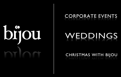 Bijou Weddings, Corporate Events and Private Functions